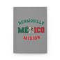 Mexico Hermosillo Spanish - Hardcover Journal