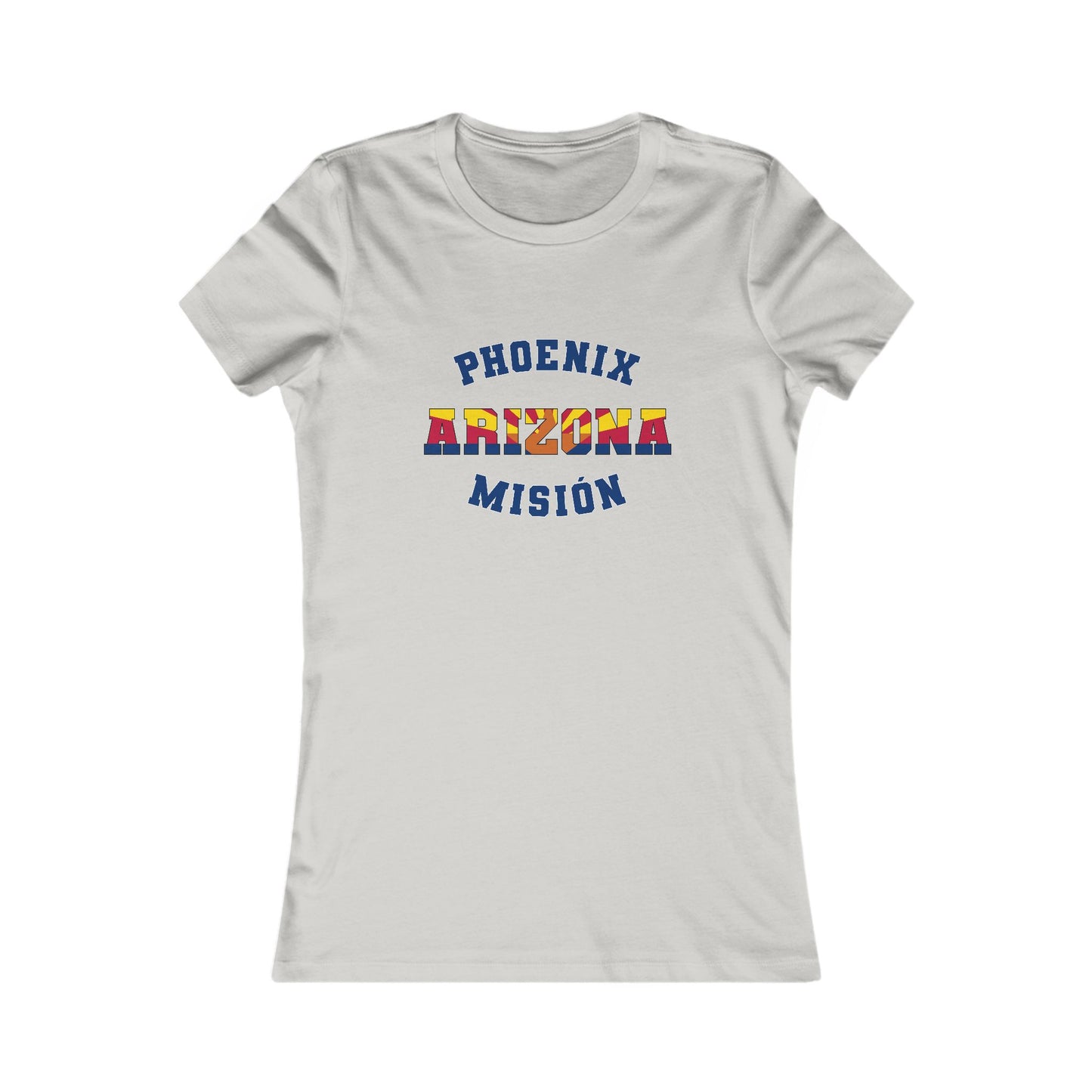 Arizona Phoenix Spanish - Ladies' New Favorite Tee