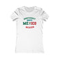 Mexico Monterrey North Spanish - Ladies' New Favorite Tee