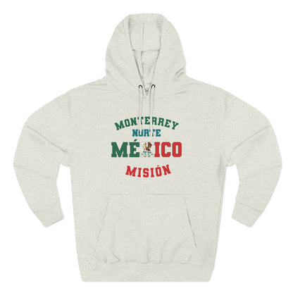 Mexico Monterrey North Spanish - The Relaxed Hoodie