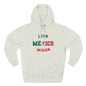 Mexico Leon Spanish - The Relaxed Hoodie