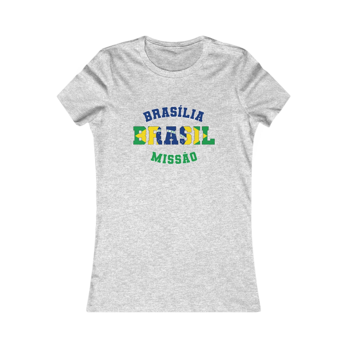 Brazil Brasilia Portuguese - Ladies' New Favorite Tee